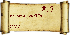Makszim Tamás névjegykártya
